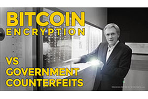HSOM Episode 5 Bonus Feature: Bitcoin Encryption vs. Government Counterfeits